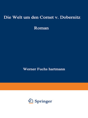 cover image of Die Welt um den Cornet v. Dobernitz